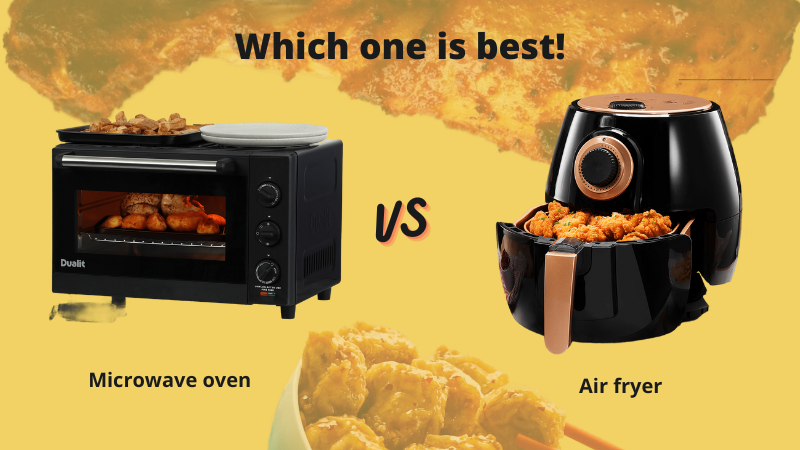 Air fryer VS. Microwave